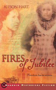 Title: Fires of Jubilee, Author: Alison Hart