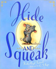Title: Hide-and-Squeak, Author: Heather Vogel Frederick