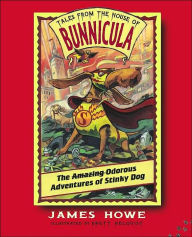 The Amazing Odorous Adventures of Stinky Dog (Tales from the House of Bunnicula Series #6)
