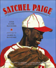 Title: Satchel Paige, Author: Lesa Cline-Ransome