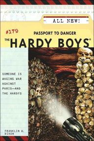 Title: Passport to Danger (Hardy Boys Series #179), Author: Franklin W. Dixon