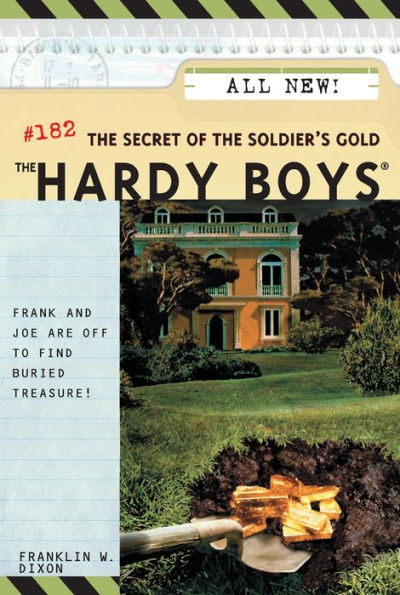 The Secret of the Soldier's Gold (Hardy Boys Series #182)