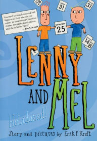 Title: Lenny and Mel, Author: Erik P. Kraft