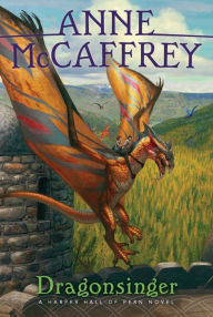 Title: Dragonsinger (Harper Hall Trilogy Series #2), Author: Anne McCaffrey