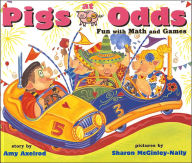 Title: Pigs at Odds: Fun with Math and Games, Author: Amy Axelrod