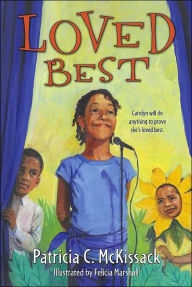 Title: Loved Best, Author: Patricia C. McKissack