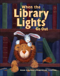 Title: When the Library Lights Go Out, Author: Megan McDonald