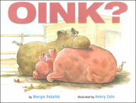 Title: Oink?, Author: Margie Palatini