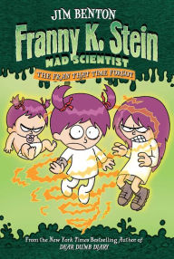 Title: The Fran That Time Forgot (Franny K. Stein, Mad Scientist Series #4), Author: Jim Benton
