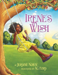 Title: Irene's Wish, Author: Jerdine Nolen
