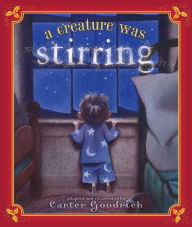 Title: A Creature Was Stirring, Author: Clement Clarke Moore