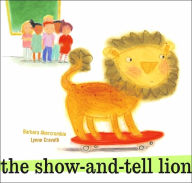 Title: The Show-and-Tell Lion, Author: Barbara Abercrombie