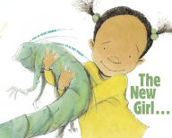 Title: The New Girl . . . and Me, Author: Jacqui Robbins