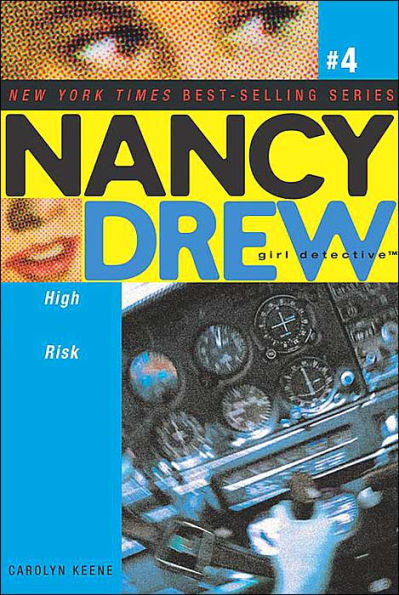 High Risk (Nancy Drew Girl Detective Series #4)