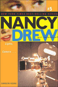Title: Lights, Camera... (Nancy Drew Girl Detective Series #5), Author: Carolyn Keene