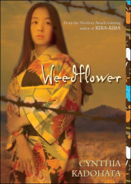 Title: Weedflower, Author: Cynthia Kadohata