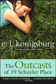 Title: The Outcasts of 19 Schuyler Place, Author: E. L. Konigsburg