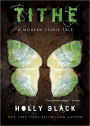 Tithe (Modern Tale of Faerie Series #1)