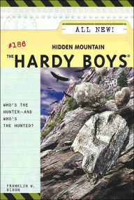 Hidden Mountain (Hardy Boys Series #186)