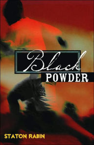 Title: Black Powder, Author: Staton Rabin