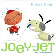 Title: Joey and Jet, Author: James Yang