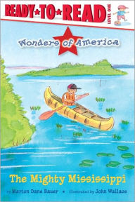 Title: The Mighty Mississippi (Wonders of America Series), Author: Marion Dane Bauer