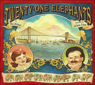 Title: Twenty-One Elephants, Author: Phil Bildner