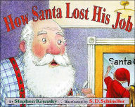 Title: How Santa Lost His Job, Author: Stephen Krensky
