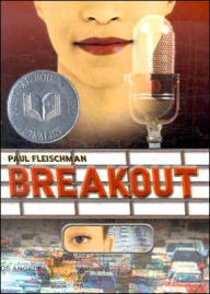 Title: Breakout, Author: Paul Fleischman