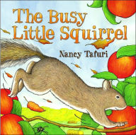 Title: The Busy Little Squirrel, Author: Nancy Tafuri
