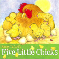 Title: Five Little Chicks, Author: Nancy Tafuri