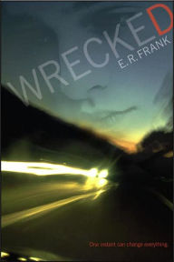 Title: Wrecked, Author: E. R. Frank