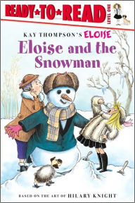 Title: Eloise and the Snowman: Ready-to-Read Level 1, Author: Lisa McClatchy