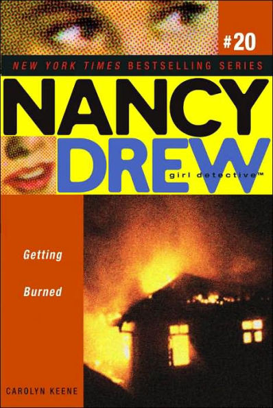 Getting Burned (Nancy Drew Girl Detective Series #20)