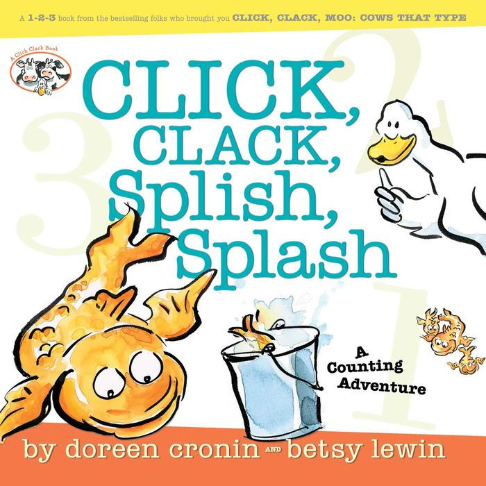 Click, Clack, Splish, Splash: Click, Clack, Splish, Splash