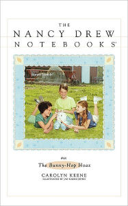 Title: The Bunny-Hop Hoax (Nancy Drew Notebooks Series #64), Author: Carolyn Keene