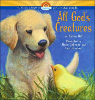 Title: All God's Creatures, Author: Karen Hill