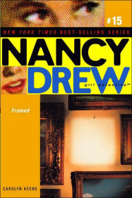 Title: Framed (Nancy Drew Girl Detective Series #15), Author: Carolyn Keene