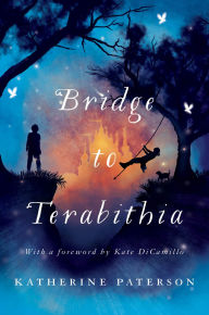 Title: Bridge to Terabithia (Newbery Medal Winner), Author: Katherine Paterson
