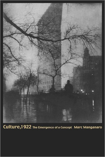 Culture, 1922: The Emergence of a Concept