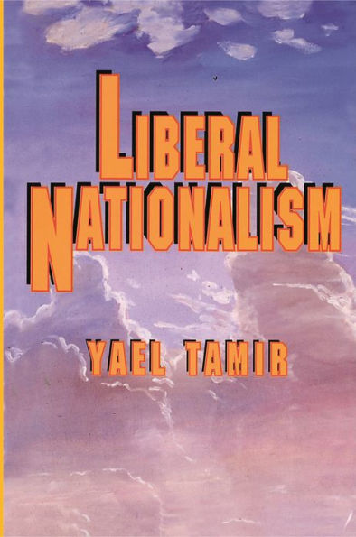 Liberal Nationalism / Edition 1