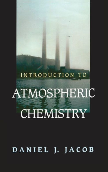 Introduction to Atmospheric Chemistry / Edition 1