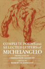 Complete Poems and Selected Letters of Michelangelo / Edition 3