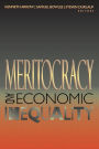 Meritocracy and Economic Inequality