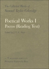 Title: The Collected Works of Samuel Taylor Coleridge, Vol. 16, Part 1: Poetical Works: Part 1. Poems (Reading Text) (Two volume set), Author: Samuel Taylor Coleridge