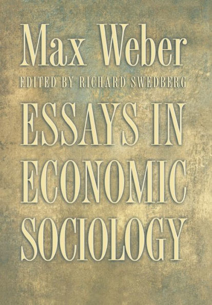 Essays in Economic Sociology / Edition 1