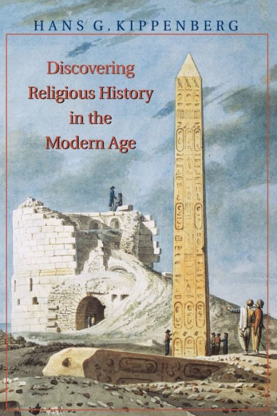 Discovering Religious History in the Modern Age / Edition 1