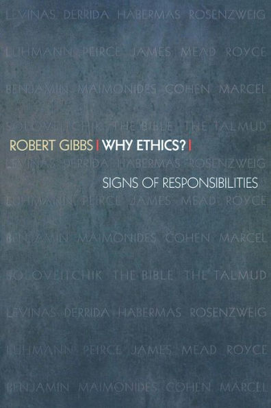 Why Ethics?: Signs of Responsibilities