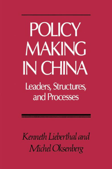 Policy Making in China / Edition 1