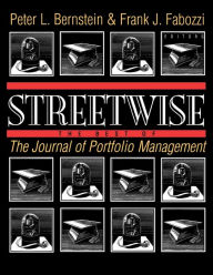 Title: Streetwise: The Best of The Journal of Portfolio Management, Author: Peter L. Bernstein